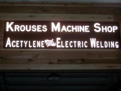 Krouses Machine Shop Acetylene and Electric Welding Sign